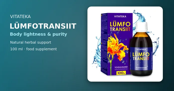 Lymfotransit — luonnollinen tuki kehon keveyteen ja puhtauteen!