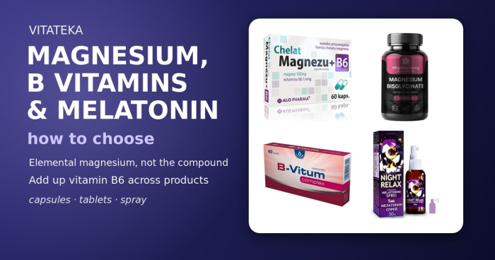 Magneesium, B-grupi vitamiinid ja melatoniin Vitateka kataloogist: kapslid, tabletid ja sprei