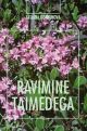 Лечение растениями - Татьяна Горбунова (на эстонском языке)