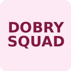 DOBRY SQUAD